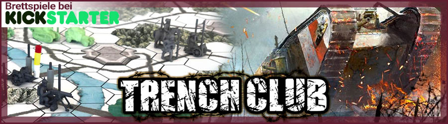 Trench Club - Brettspiel bei Kickstarter