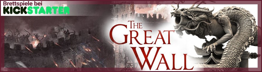 The Great Wall bei Kickstarter