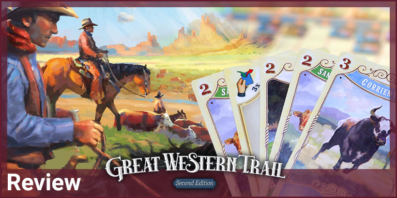 Review: Great Western Trail Second Edition